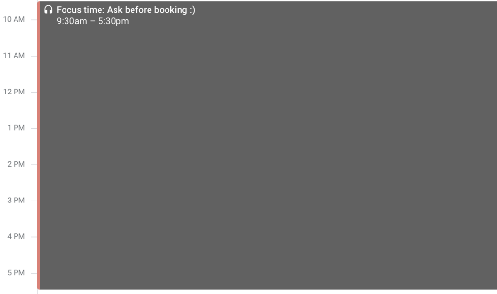 A screenshot of a calendar event called "Focus time: ask before booking"